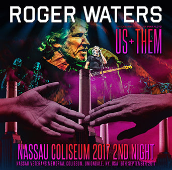 ROGER WATERS / NASSAU COLISEUM 2017 2ND NIGHT (2CDR)