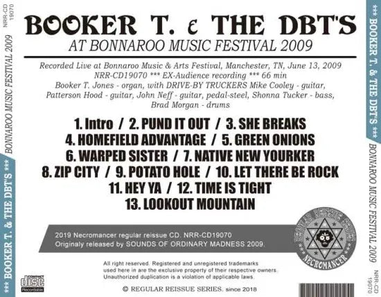 BOOKER T. & THE DBT'S / AT BONNAROO MUSIC FESTIVAL 2009 (1CDR)