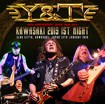 Y&T / KAWASAKI 2019 1ST NIGHT (2CDR)