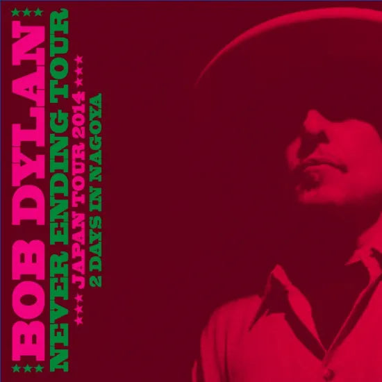 BOB DYLAN / 2014 Tokyo & Nagoya 11 Days Box (22CD+2DVD+Bonus 2CD)