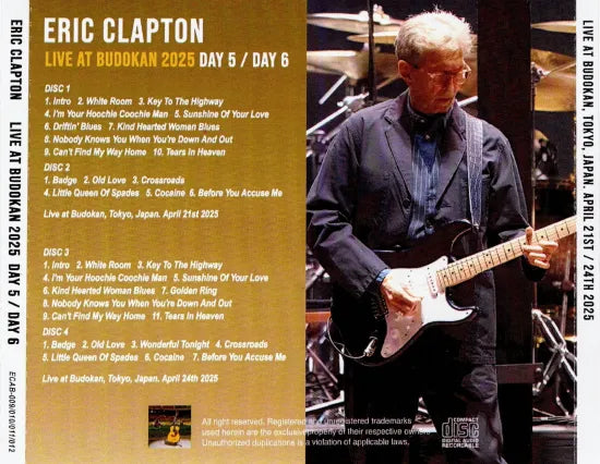 ERIC CLAPTON / LIVE AT BUDOKAN 2025 DAY 5 / DAY 6 (4CDR)