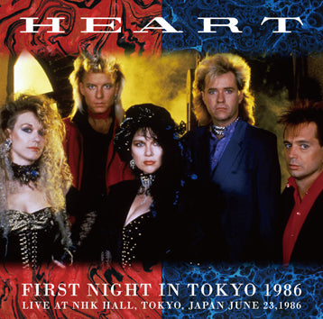 HEART / FIRST NIGHT IN TOKYO 1986 (2CDR)