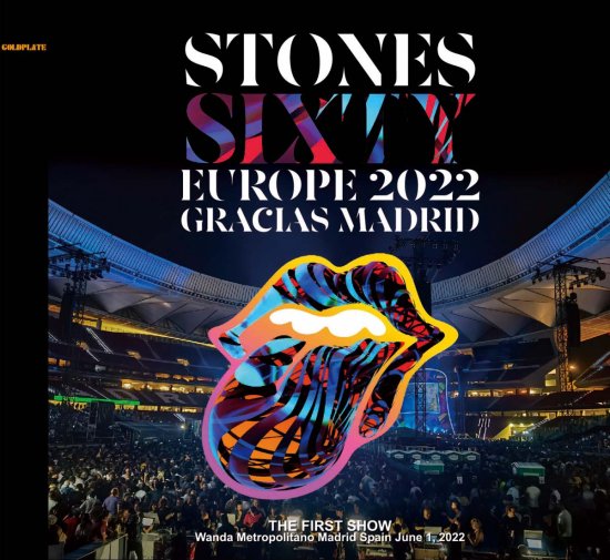 THE ROLLING STONES / GRACIAS MADRID ”SIXTY EUROPE TOUR 2022” THE FIRST SHOW (2CD+2DVD/2BDR)