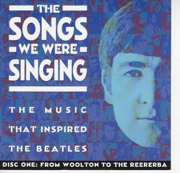 The Beatles The Songs We Were Singing 1-4 CD 4 Discs 119 Tracks