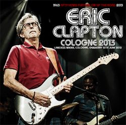 ERIC CLAPTON / COLOGNE 2013 (2CD)