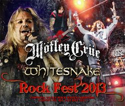 MOTLEY CRUE/WHITESNAKE / ROCK FEST 2013 (4CDR)