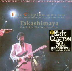 ERIC CLAPTON / TAKASHIMAYA-GOOD BYE THE SOUTHERN SEA (2CD)