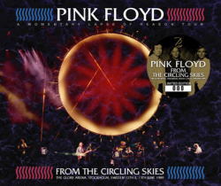 PINK FLOYD / FROM THE CIRCLING SKIES STOCKHOLM 1989 (6CDR)