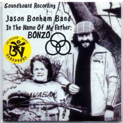 JASON BONHAM BAND / IN THE NAME OF MY FATHER BONZO (1CD)