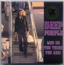 DEEP PURPLE / WHO DO YOU THINK YOU ARE ! STANDARD EDITION+SAMPLE+T SHIRT(SIZE S)SET (2CD+2CD)