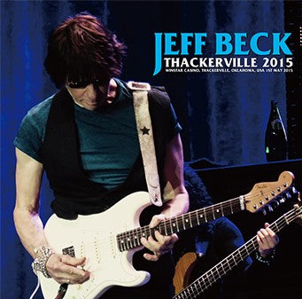 JEFF BECK / THACKERVILLE 2015 (1CD)