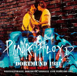 PINK FLOYD / DORTMUND 1981 3RD NIGHT (2CD)