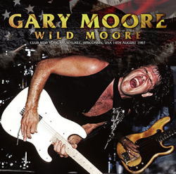 GARY MOORE / WILD MOORE (2CDR)