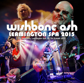 WISHBONE ASH / LEAMINGTON SPA 2015 STEREO SOUNDBOARD (2CDR)