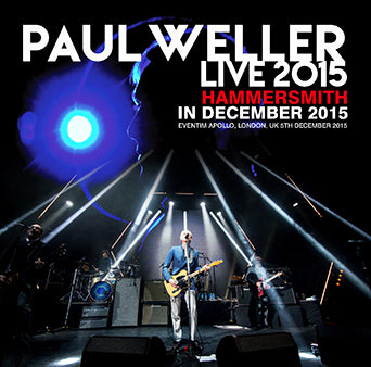 PAUL WELLER / HAMMERSMITH IN DECEMBER 2015 (2CDR)