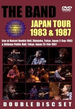 THE BAND / JAPAN TOUR 1983&1987 (2DVDR)