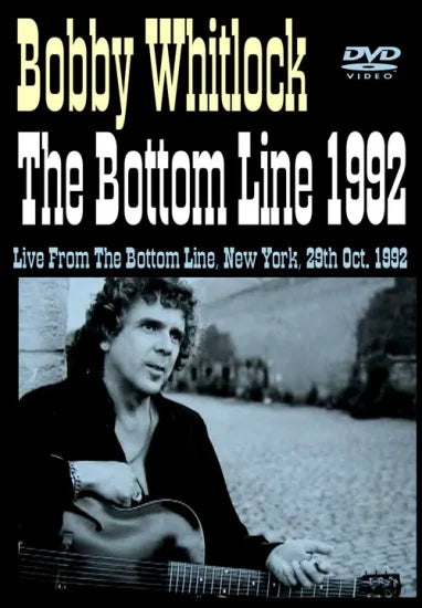 Bobby Whitlock / The Bottom Line 1992 (1DVDR)