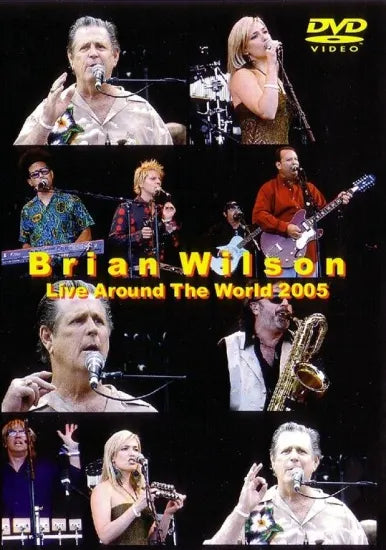 BRIAN WILSON / LIVE AROUND THE WORLD 2005 (1DVDR)