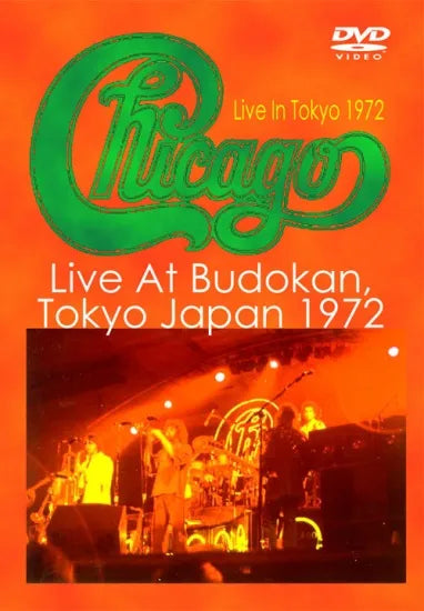 CHICAGO / Live In Tokyo 1972 (1DVDR)