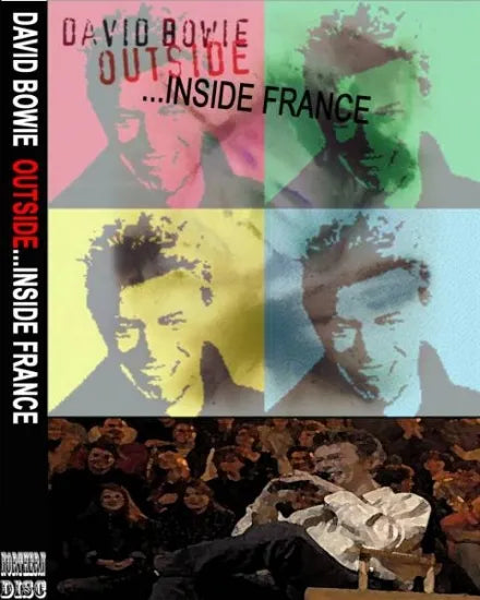 DAVID BOWIE / OUTSIDE …INSIDE FRANCE (1DVDR)