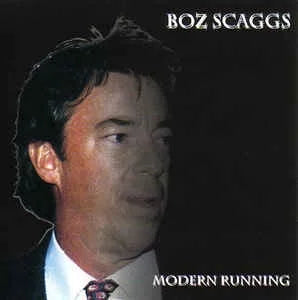 BOZ SCAGGS / MODERN RUNNING (1CD)