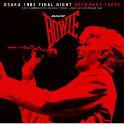 DAVID BOWIE / OSAKA 1983 FINAL NIGHT (2CD+2CDR)