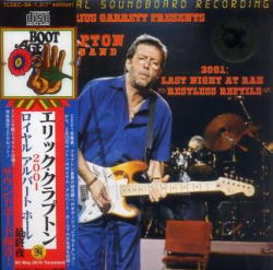 ERIC CLAPTON / 2001 LAST NIGHT AT RAH (RESTLESS REPTILE) [7 INCH EDITION] (2CD)