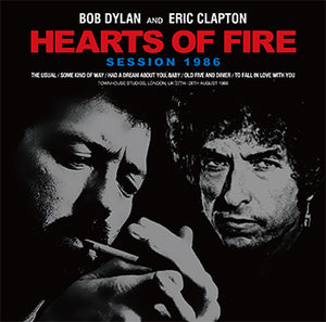 BOB DYLAN & ERIC CLAPTON / HEARTS OF FIRE SESSION 1986 (1CD)