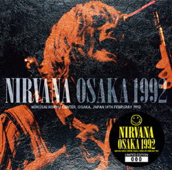 NIRVANA / OSAKA 1992 (1CD)