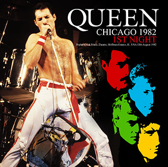 QUEEN / CHICAGO 1982 1ST NIGHT (2CDR)