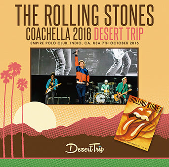 THE ROLLING STONES / COACHELLA 2016 DESERT TRIP (2CDR)
