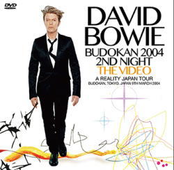 DAVID BOWIE / BUDOKAN 2004 2ND NIGHT (2CD+1DVDR)