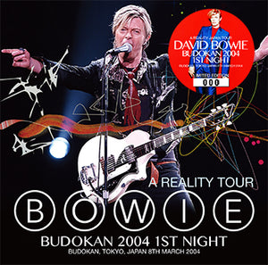 DAVID BOWIE / BUDOKAN 2004 1ST NIGHT (2CD+1DVDR)