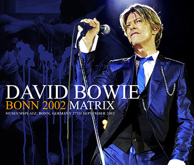 DAVID BOWIE / BONN 2002 MATRIX (3CDR)