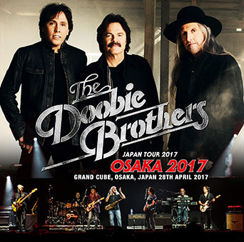 DOOBIE BROTHERS / OSAKA 2017 (2CDR)