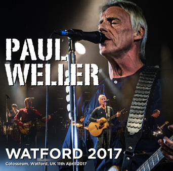 PAUL WELLER / WATFORD 2017 (2CDR)