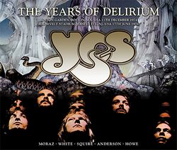 YES / THE YEARS OF DELIRIUM 2nd Press (4CD)