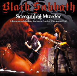 BLACK SABBATH / SCREAMING MURDER: STOCKHOLM 1983 (2CDR)