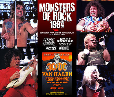 V.A. (OZZY OSBOURNE, GARY MOORE, Y&T, ACCEPT, MOTLEY CRUE) / MONSTERS OF ROCK 1984 VOL.1 (5CDR)