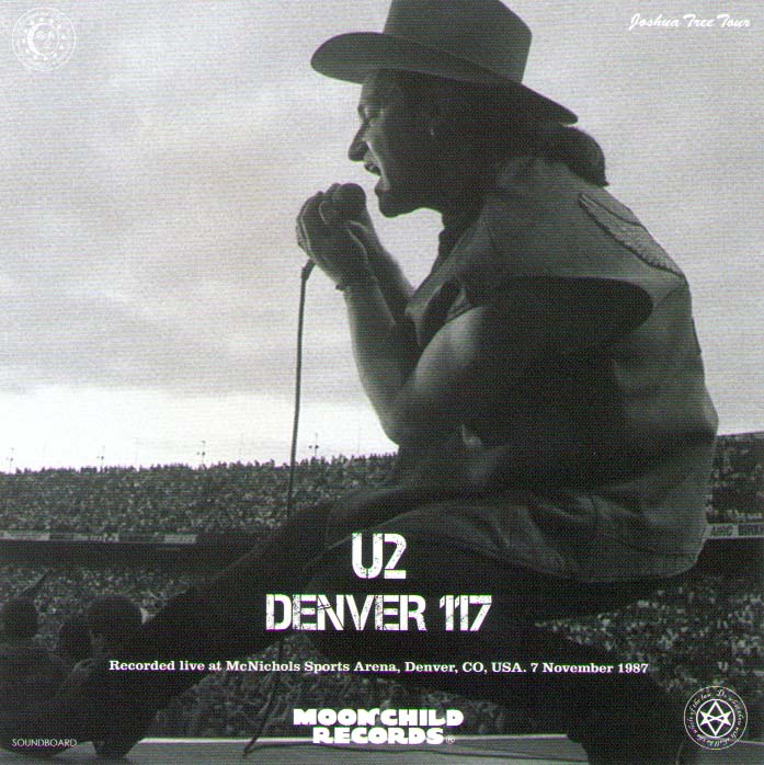 U2 Denver 117 Joshua Tree Tour 1987 2CD Moonchild Records