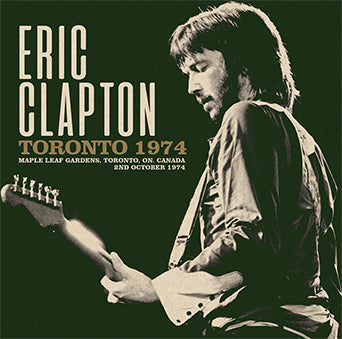 ERIC CLAPTON / TORONTO 1974 (2CD)