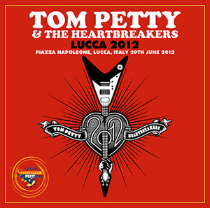 TOM PETTY & THE HEARTBREAKERS / LUCCA 2012 STEREO SOUND BOARD (2CDR)