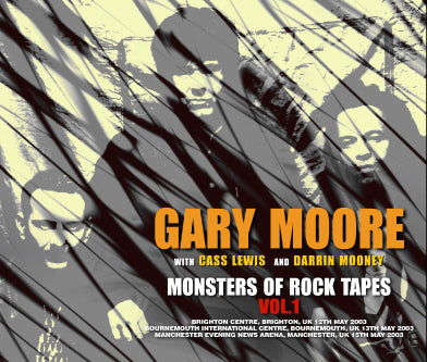 GARY MOORE / MONSTERS OF ROCK TAPES VOL.1 (3CDR)