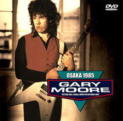 GARY MOORE / OSAKA 1985 (1DVDR)