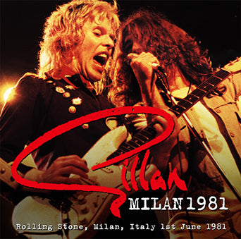 GILLAN / MILAN 1981 (1CDR)