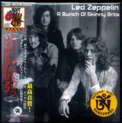 LED ZEPPELIN / A BUNCH OF SKINNY BRITS (1CD)