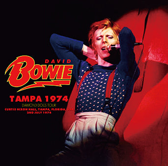 DAVID BOWIE / TAMPA 1974 (2CDR)