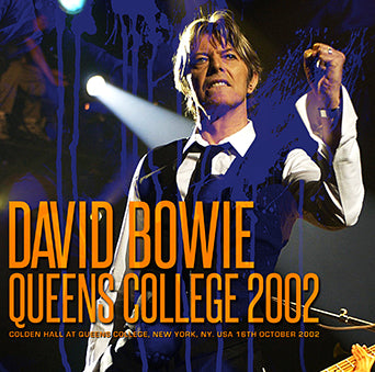 DAVID BOWIE / QUEENS COLLEGE 2002 (2CDR)