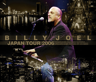 BILLY JOEL / JAPAN TOUR 2006 (6CDR)