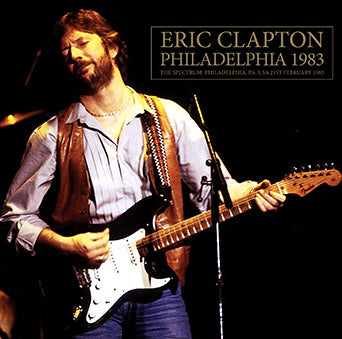 ERIC CLAPTON / PHILADELPHIA 1983 (2CDR)